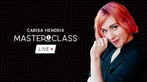 Carisa Hendrix Masterclass: Live Live lecture by Carisa Hendrix